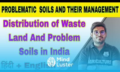 distribution of waste land and problem soils in India problematic soil and their management