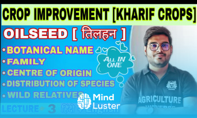 kharif oilseed information crop improvement kharif crops bsc ag 5th semester by Mayank Tripathi