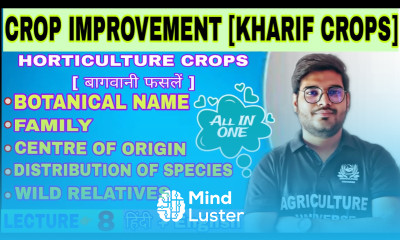 kharif horticulture crops information crop improvement kharif ceops bsc ag 5th semester