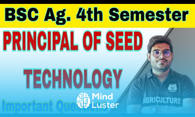 principal of seed technology 4th semester important questions principal of seed technology