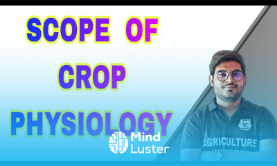 scope of crop physiology scope of crop physiology in hindi Mayank Tripathi