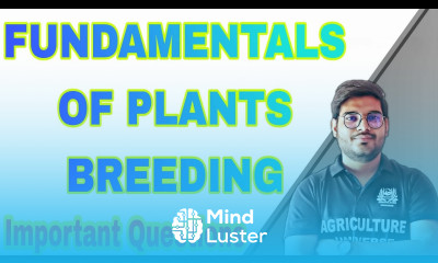 fundamentals of plant breeding important questions fundamentals of plant breeding bsc agriculture