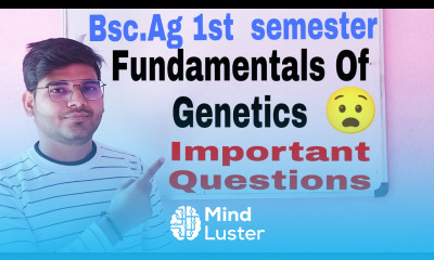 bsc ag fundamentals of genetics fundamentals of genetics bsc agriculture Mayank Tripathi