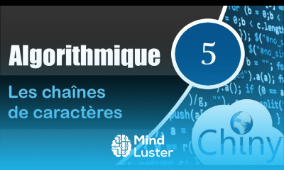 Algorithmique 5 14 Les chaînes de caractères