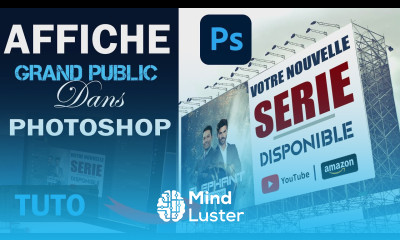 Comment créer une affiche publicitaire pour grand public dans photoshop