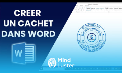 comment monter ton propre cachet dans Word Tuto Microsoft word