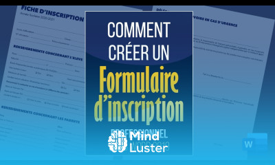 Comment créer un formulaire d inscription professionnel dans Word 2019
