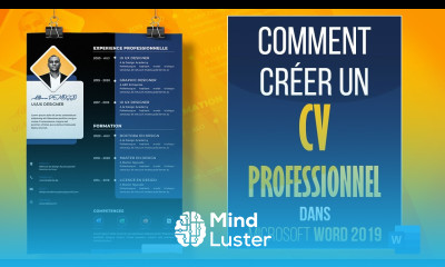 Comment créer un CV Professionnel avec Word