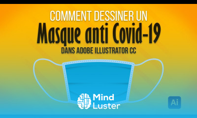 Comment dessiner un masque Anti Covid 19 avec Adobe Illustrator CC