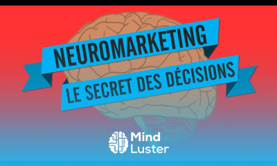 NEUROMARKETING LE SECRET DES DÉCISIONS