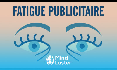 Fatigue publicitaire les remèdes