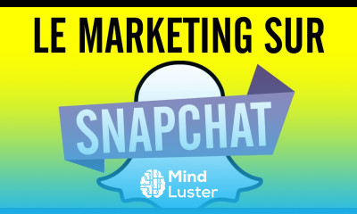 Le marketing sur Snapchat