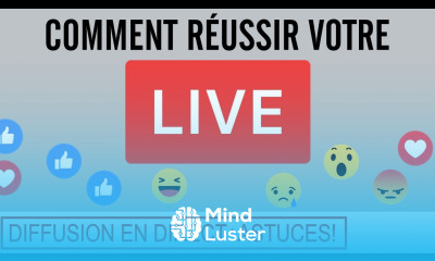 Comment faire un live qui cartonne diffusion en direct
