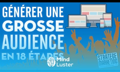 Marketing Digital Générer une grosse audience