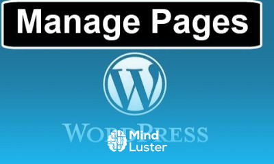 How To Manage Pages In Wordpress