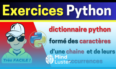 Exercice Python dictionnaire python formé des caractères d une chaine et de leurs occurrences