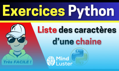 Exercice Python Liste Des Caractères D une Chaine Python sans utiliser la méthode liste