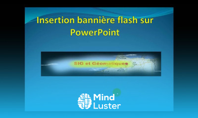 Comment insérer une animation Flash swf dans PowerPointe 2007 2010 ou 2013