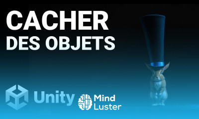 Tuto Unity Cacher des objets de la Hiérarchie