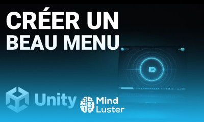 Tuto Unity Créer facilement de beaux menus même sans idées