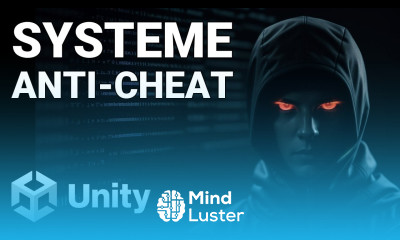 Learn Tuto Unity Créer une solution anti triche anti cheat complète ...