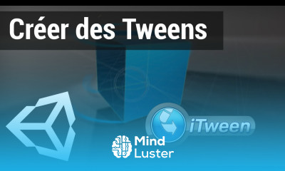 Astuce 4 Créer des tweens avec iTween et C