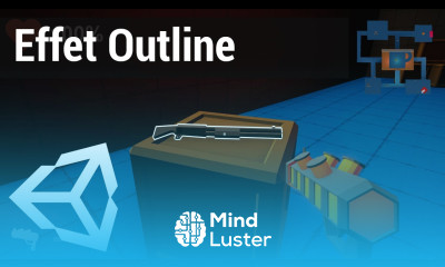 Astuce 7 Créer un effet de contour dans Unity Quick outline