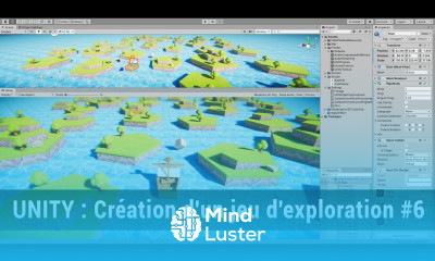 6 Unity Création d un jeu 3D Programmation de la caméra gestion des collisions et amélioration
