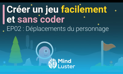 Créer un jeu vidéo facilement et sans coder EP02 Déplacements du personnage Unity et Bolt