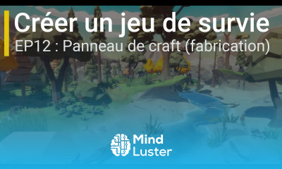 Créer un jeu de survie avec Unity EP12 Panneau de craft fabrication