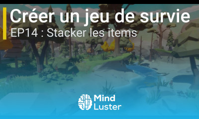 Créer un jeu de survie avec Unity EP14 Stacker les items