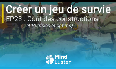 Créer un jeu de survie avec Unity EP23 Ajouter un coût aux structures