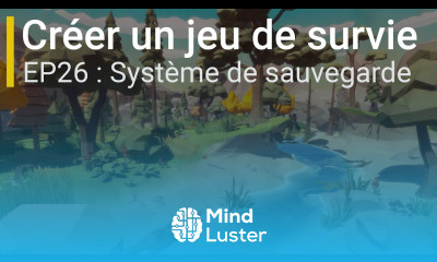 Créer un jeu de survie avec Unity EP26 Système de sauvegarde