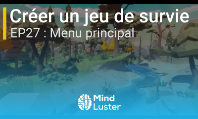 Créer un jeu de survie avec Unity EP27 Menu principal