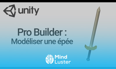 ProBuilder Modéliser une épée low poly Unity 3D