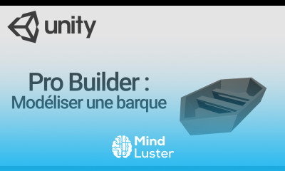 ProBuilder Modéliser une barque low poly Unity 3D