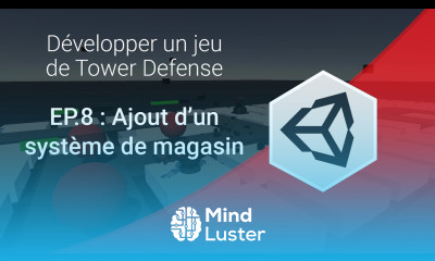 Créer un jeu de Tower Defense sur Unity 3D EP 8 Ajout du magasin