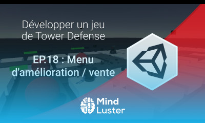 Créer un jeu de Tower Defense sur Unity 3D EP 18 Menu d amélioration vente
