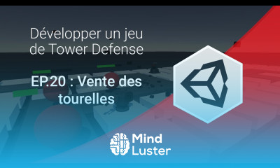 Créer un jeu de Tower Defense sur Unity 3D EP 20 Vente des tourelles