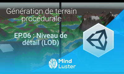 Génération procédurale EP06 Niveau de détail