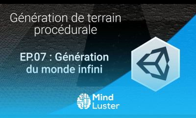 Génération procédurale EP07 Génération du monde infini