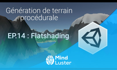 Génération procédurale EP14 Flatshading