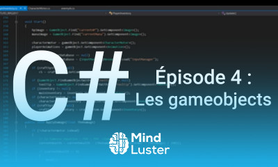 Apprendre le C Épisode 4 Les GameObjects Unity 3D