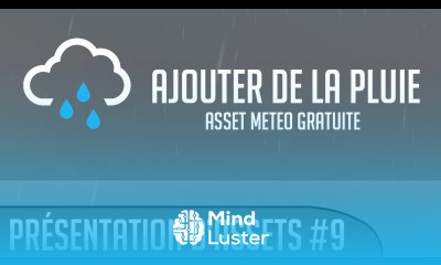 Présentation d assets 9 Rain Maker Ajout de pluie Unity3D