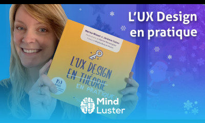 L UX Design en pratique Présentation d un livre