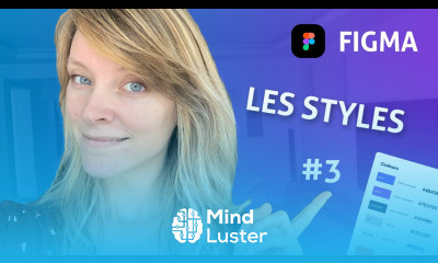 Figma Créer des styles des couleurs des typographies réutilisables Les basiques 3