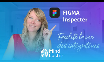 Figma Inspecter Facilite la vie des développeur front end