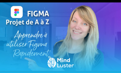 Figma Projet de A à Z Des wireframes au prototype Apprendre rapidement à utiliser Figma
