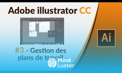 Illustrator CC 3 Gestion des plans de travail
