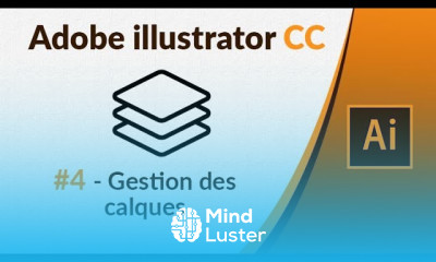 Illustrator CC 4 Gestion des calques